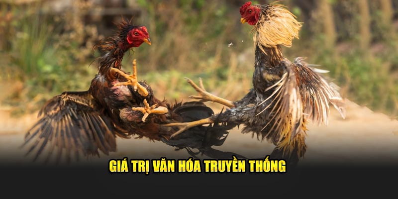 Giá trị văn hóa truyền thống