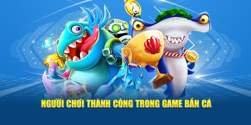 Người chơi thành công trong game săn mồi.